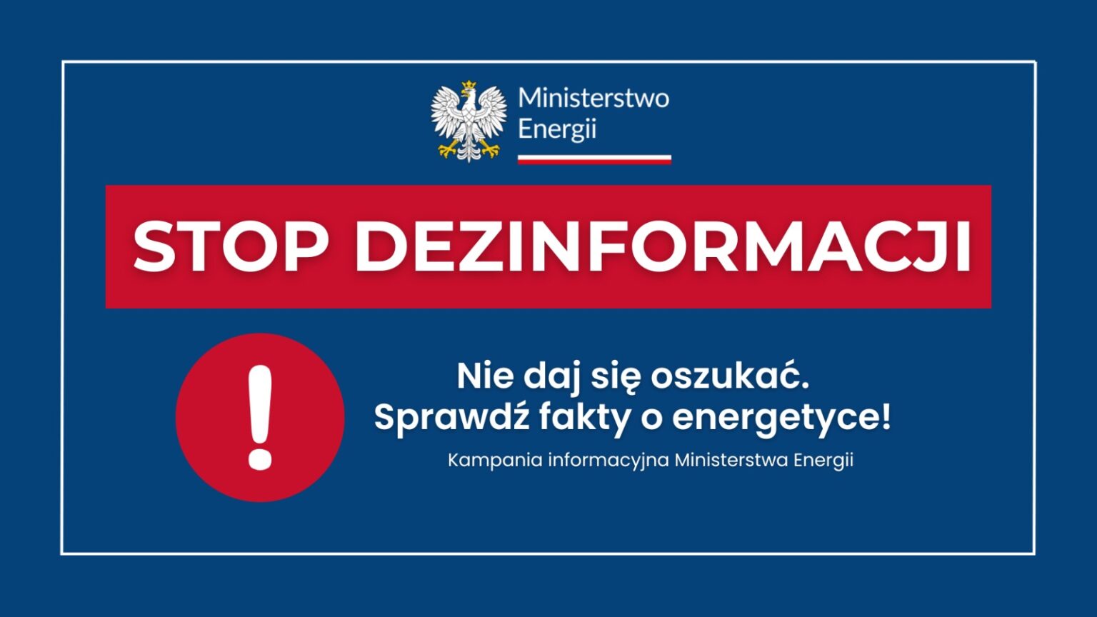 Plakat kampanii Ministerstwa Energii przeciw dezinformacji